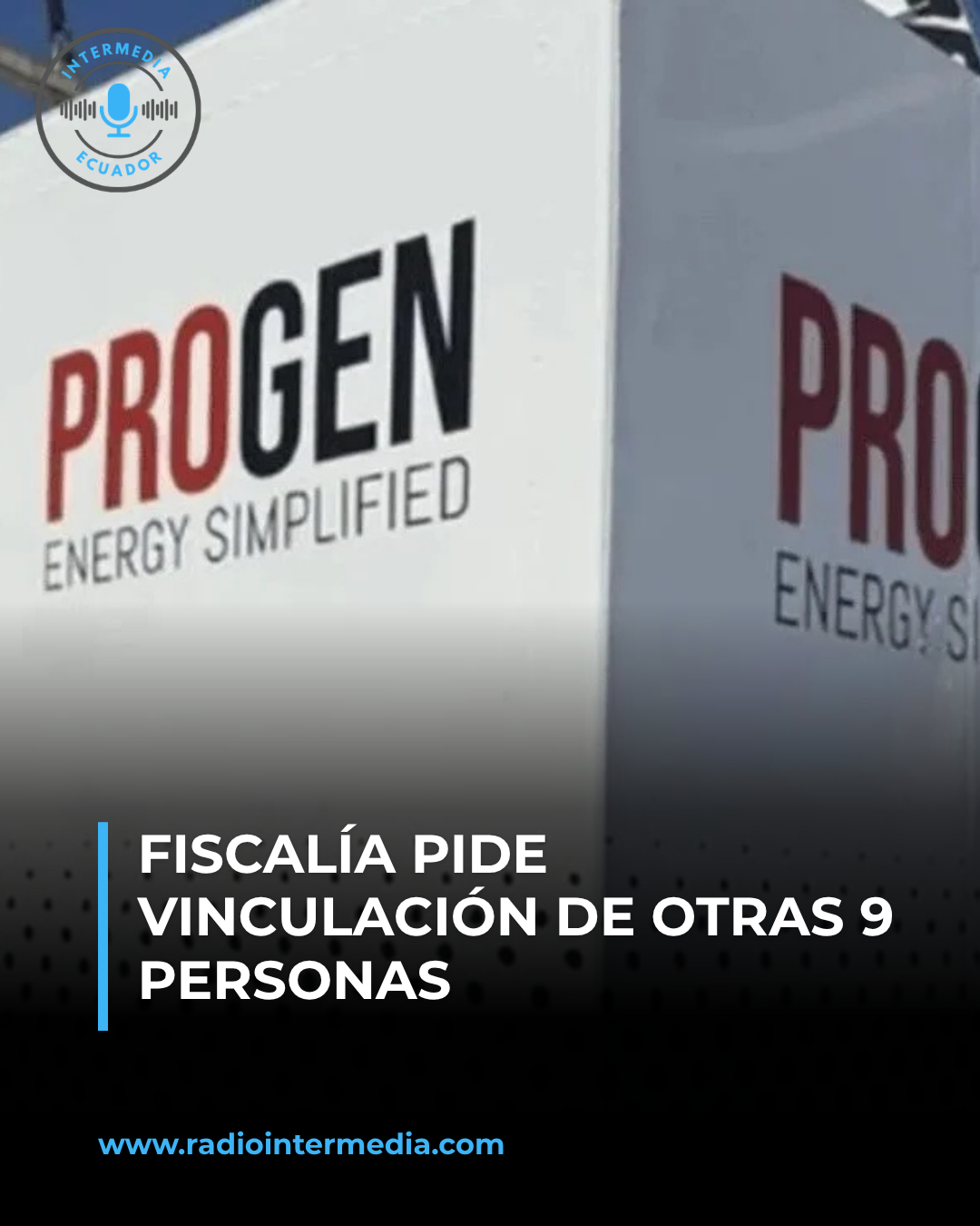 Fiscalía pide vinculación de otras nueve personas en el caso Progen