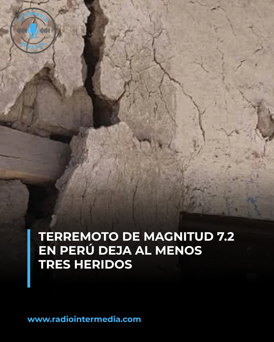 Terremoto de magnitud 7,2 en el sur de Perú deja tres heridos y daños en viviendas y colegios