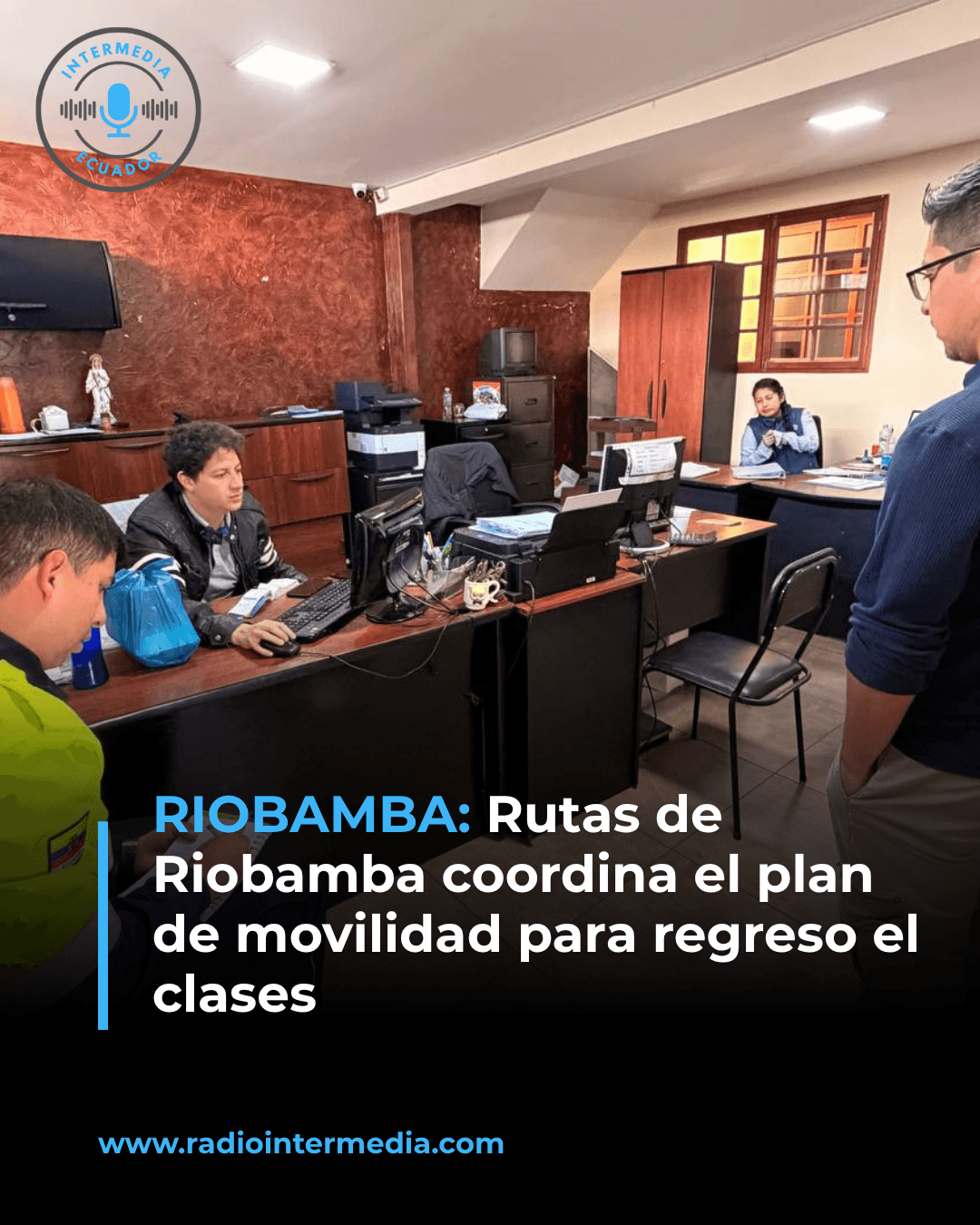 Rutas de Riobamba coordina el plan de movilidad para regreso el clases