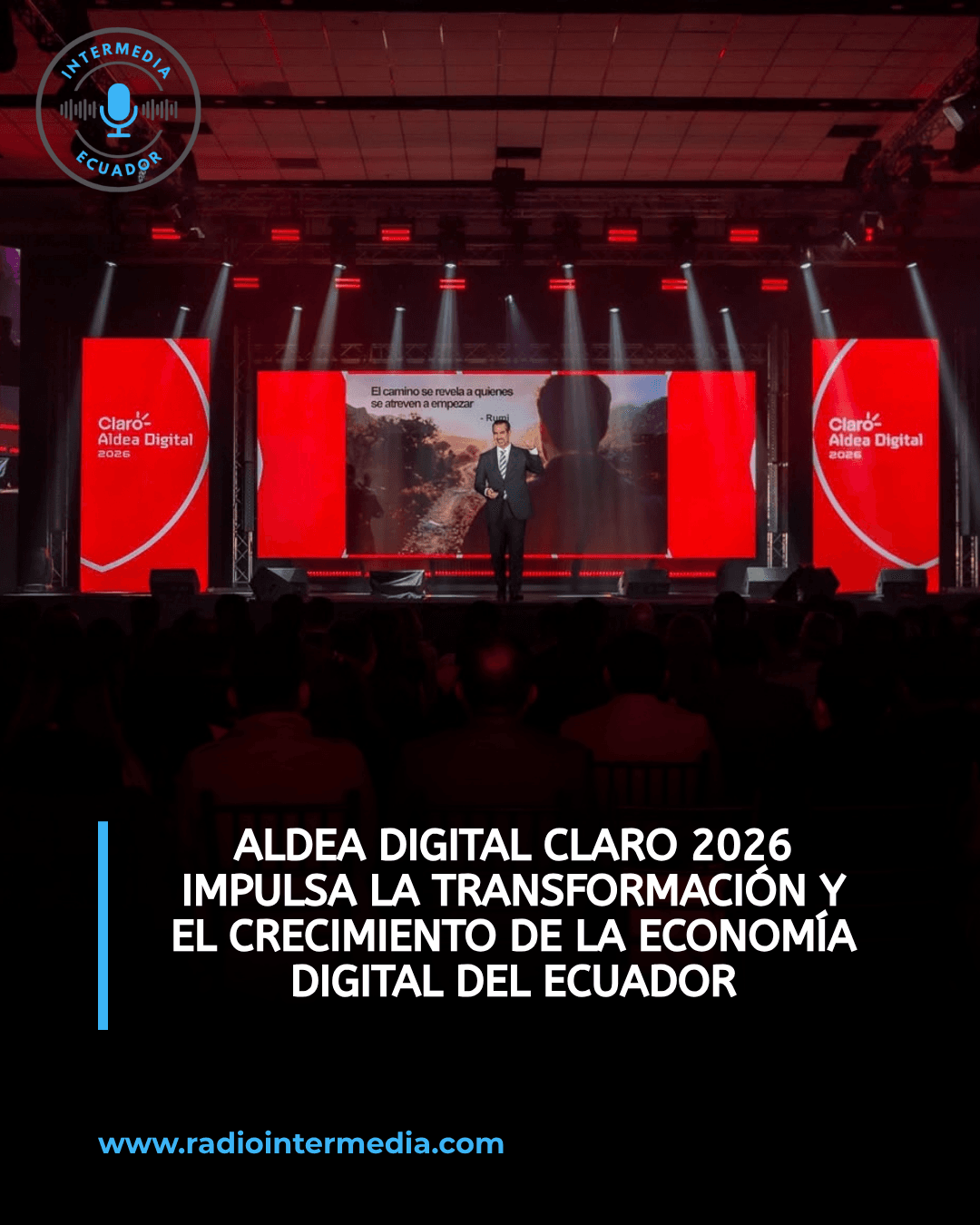 Aldea Digital Claro 2026 impulsa la transformación y el crecimiento de la economía digital del Ecuador