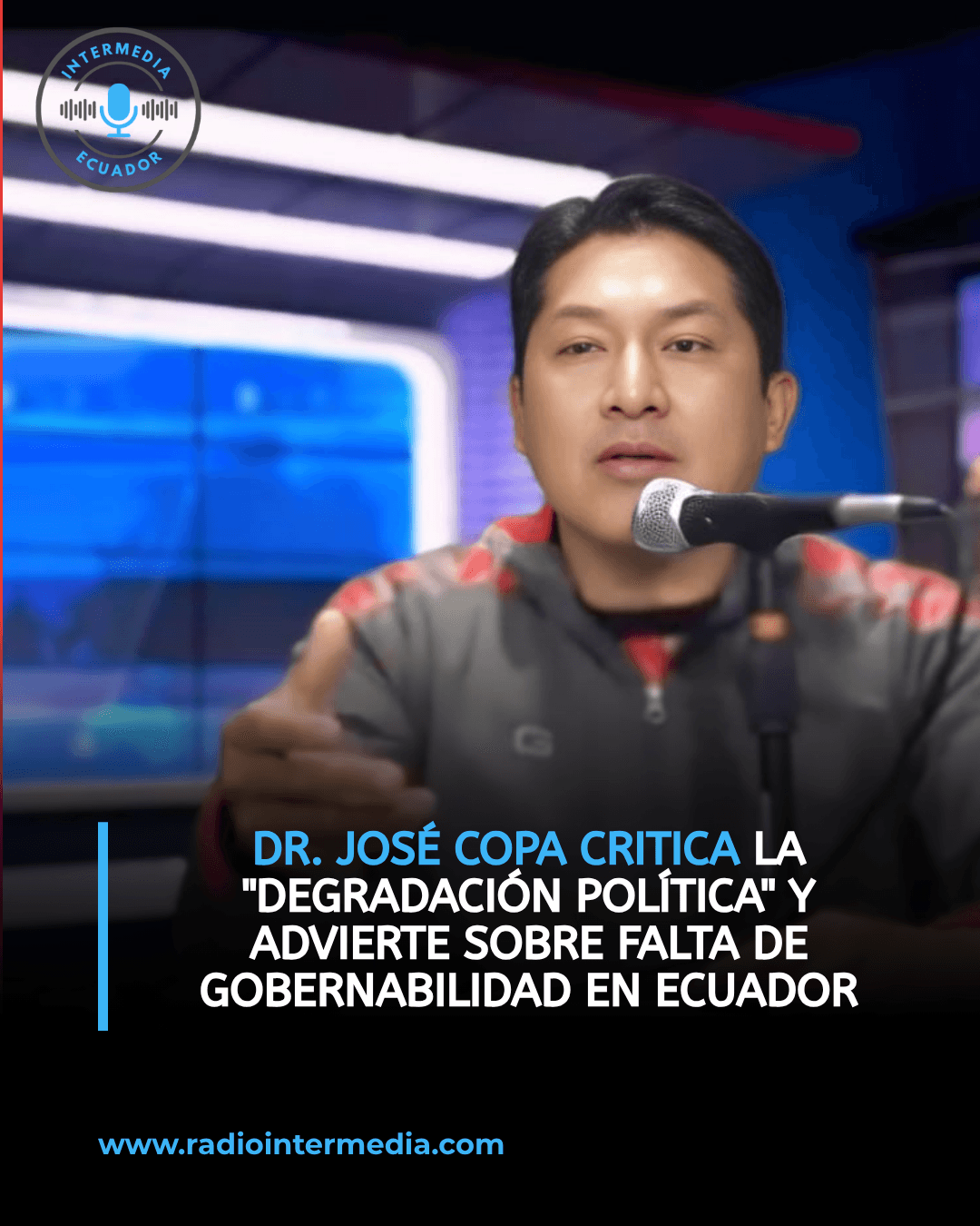 Dr. José Copa critica la «degradación política» y advierte sobre falta de gobernabilidad en Ecuador