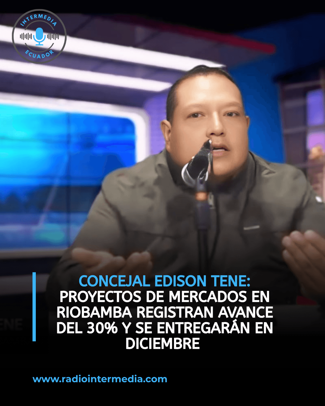 Proyectos de mercados en Riobamba registran avance del 30% y se entregarán en diciembre, afirma el concejal Edison Tene