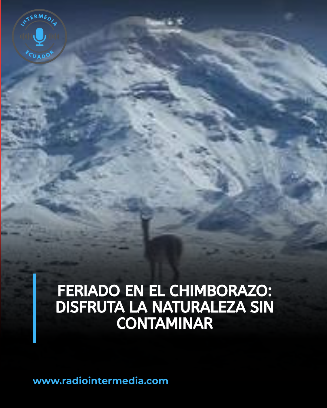 Prefectura de Chimborazo promueve el turismo responsable: “Lo que entra contigo, regresa contigo”