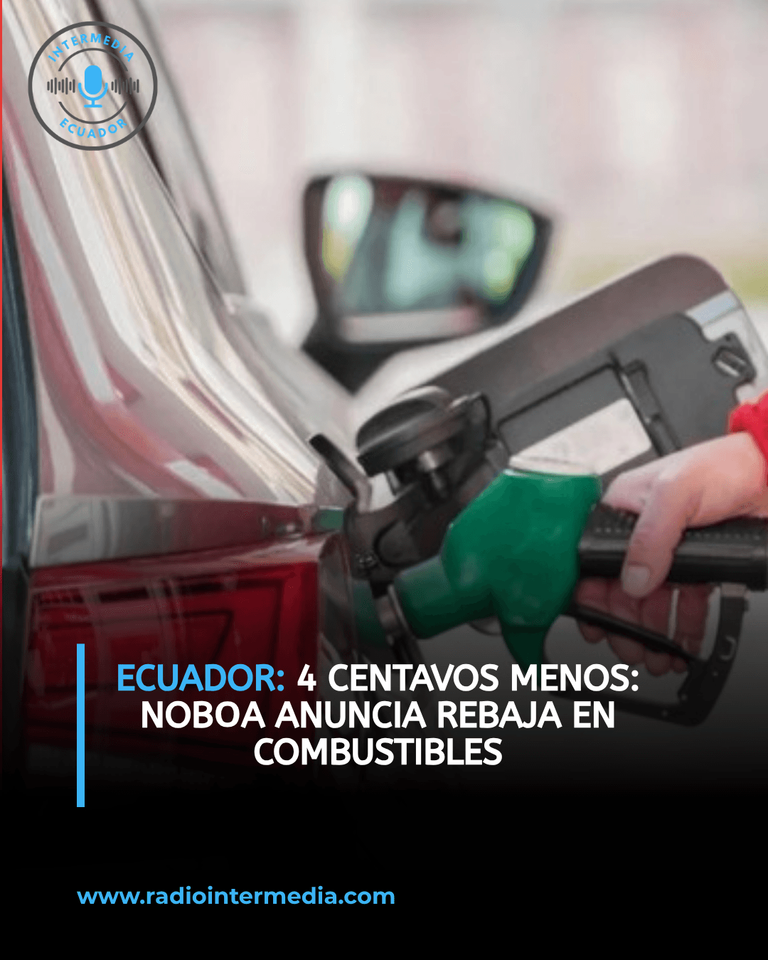Noboa anuncia rebaja de 4 centavos en Extra, Ecopaís y diésel: ¿alivio real o ajuste dentro de un esquema de precios más altos?
